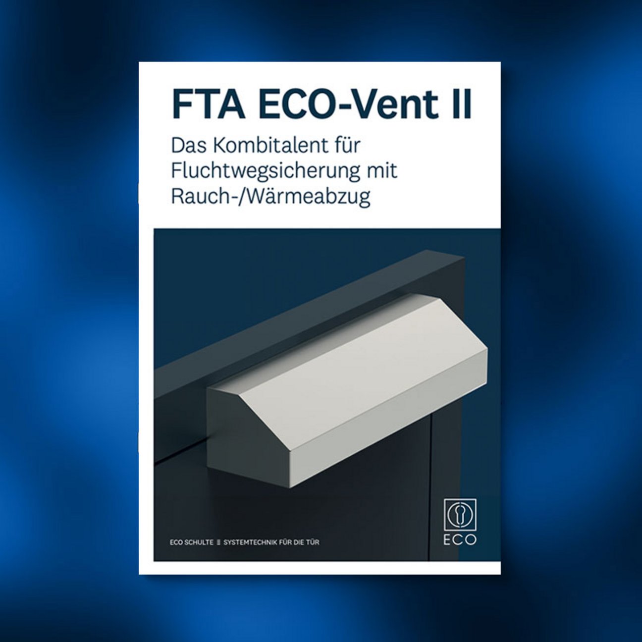 Eco-Schulte_FTA-ECO-Vent-II_Teaser_DE